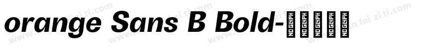 orange Sans B Bold字体转换
